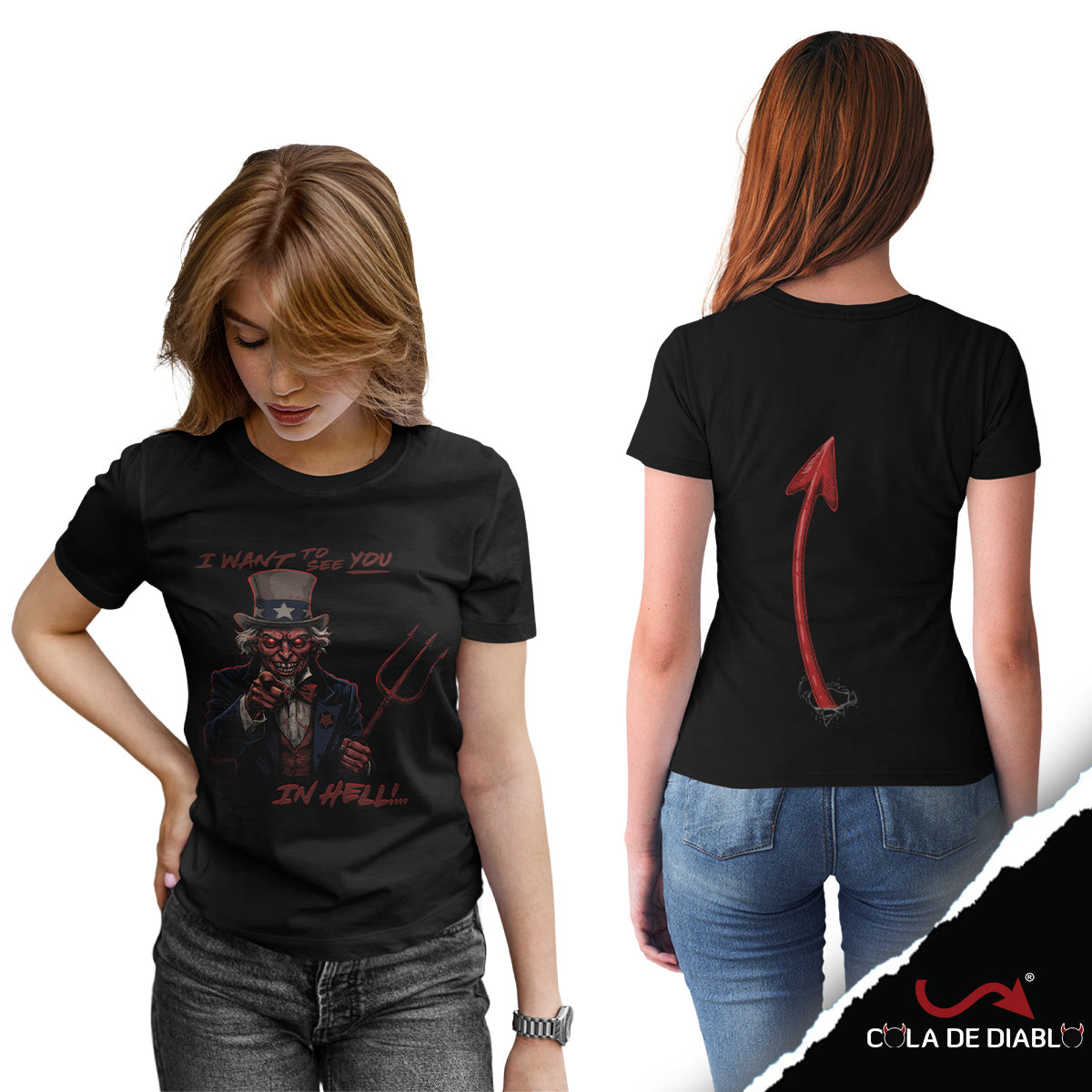 Playera I Want to see you... in Hell - Cola de Diablo®